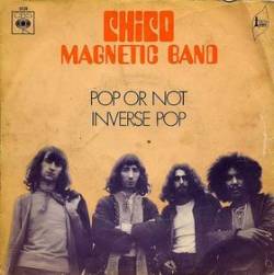 Chico Magnetic Band : Pop or Not